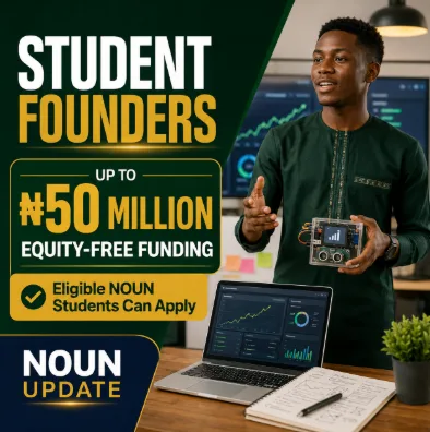 Federal Government Opens ?50 Million Student Venture Capital Grant: How Noun Students Can Apply